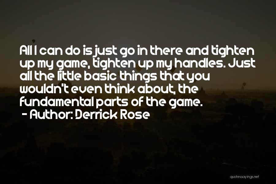 Derrick Rose Quotes 1175026