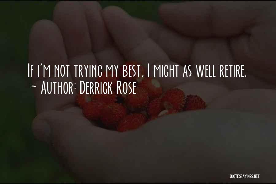 Derrick Rose Quotes 410120