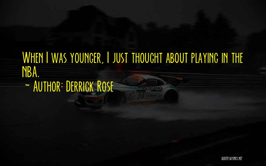 Derrick Rose Quotes 936087