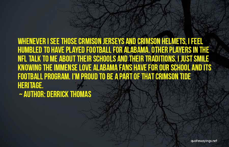 Derrick Thomas Quotes 1440538