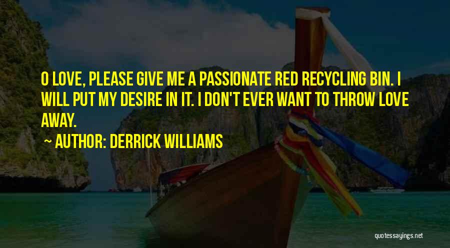 Derrick Williams Quotes 1842083