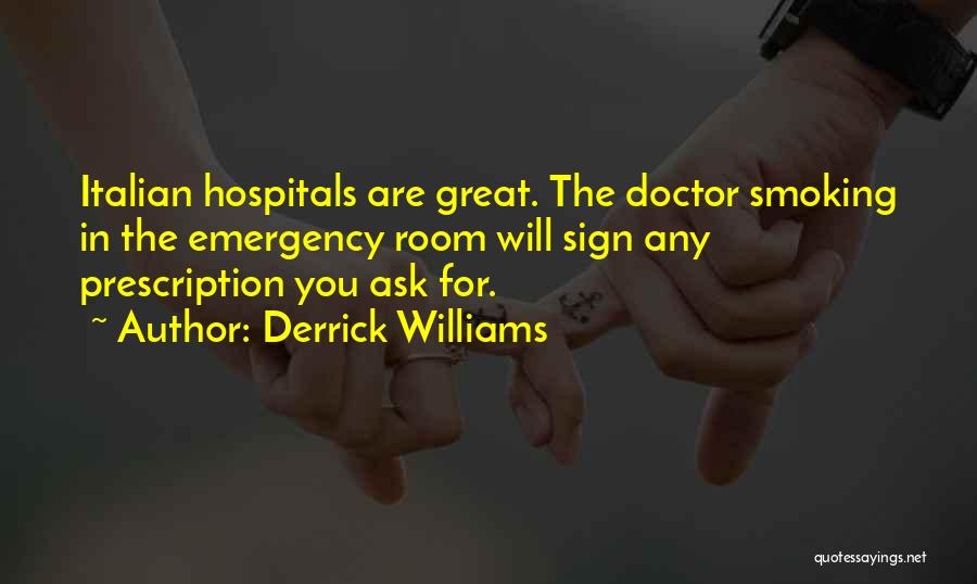 Derrick Williams Quotes 2172731