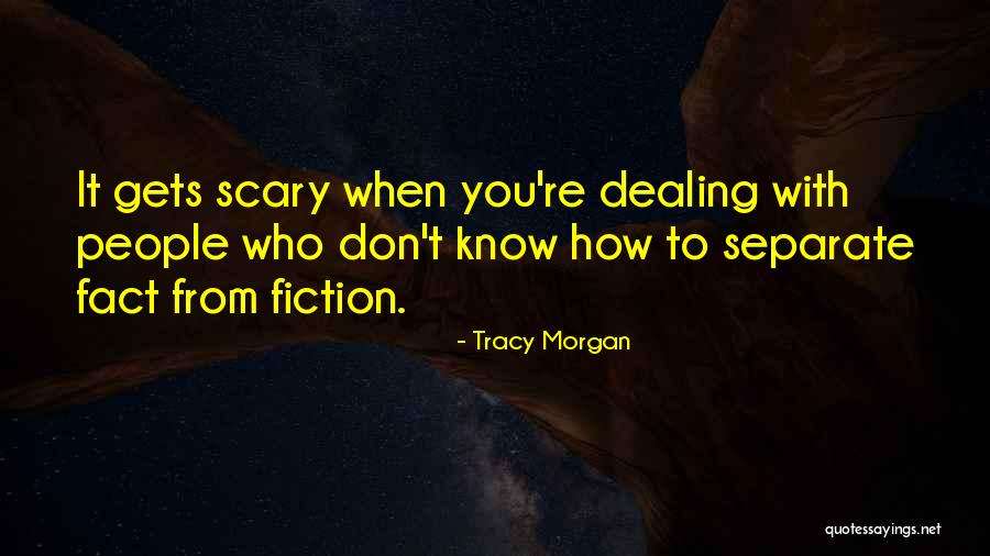 Derricke Gray Quotes By Tracy Morgan Derricke Gray Quotes By Tracy Morgan