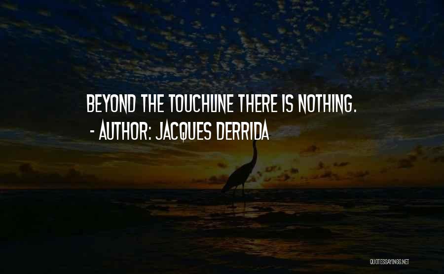 Derrida Quotes By Jacques Derrida