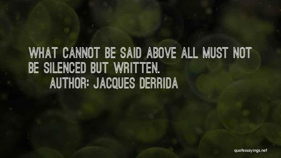 Derrida Quotes By Jacques Derrida