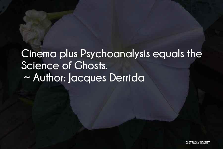 Derrida Quotes By Jacques Derrida