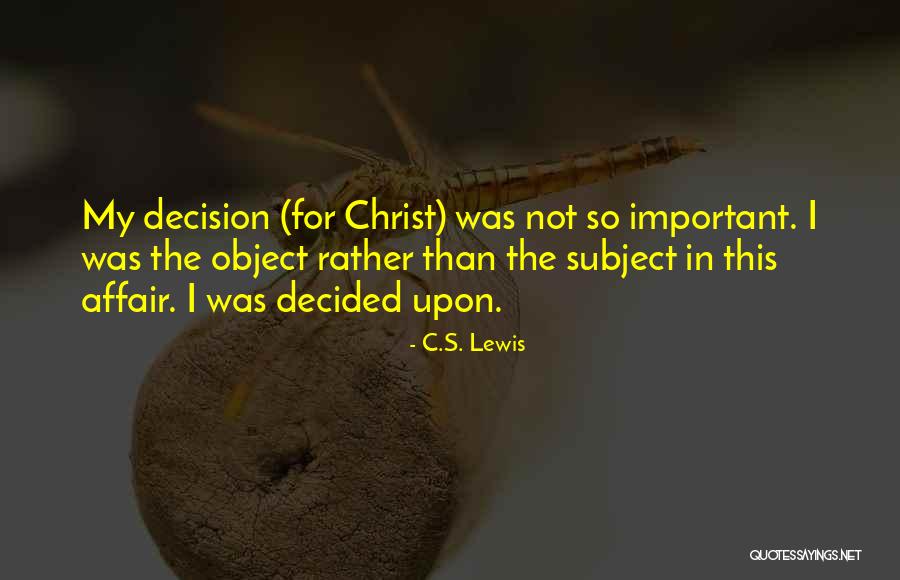 Derrier Quotes By C.S. Lewis Derrier Quotes By C.S. Lewis