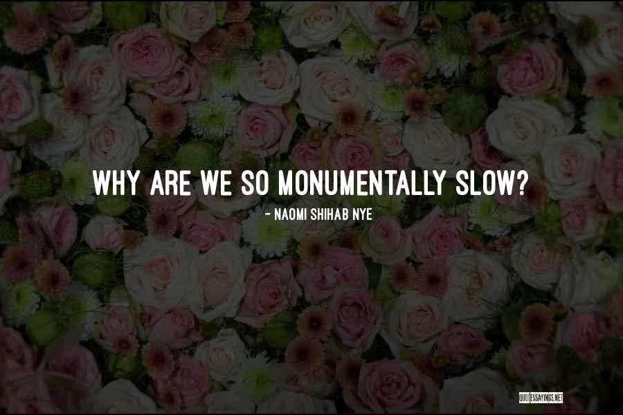 Derrochar Spanish Sentences Quotes By Naomi Shihab Nye Derrochar Spanish Sentences Quotes By Naomi Shihab Nye