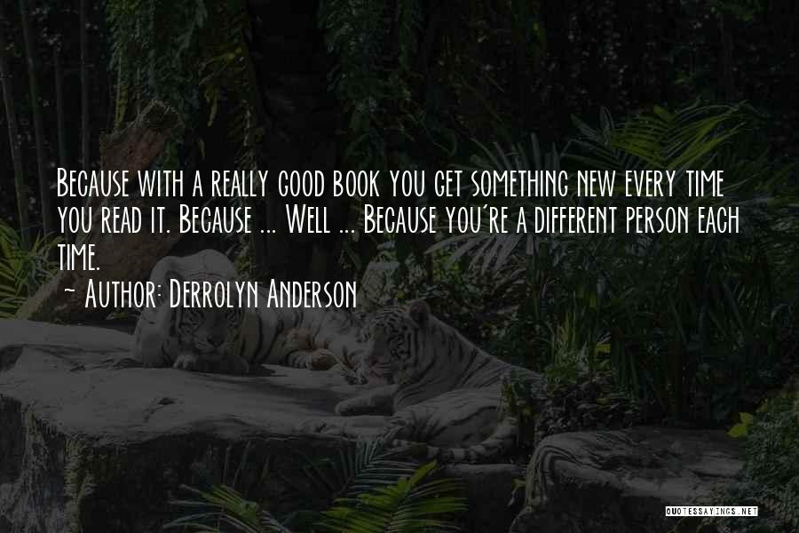 Derrolyn Anderson Quotes 240454