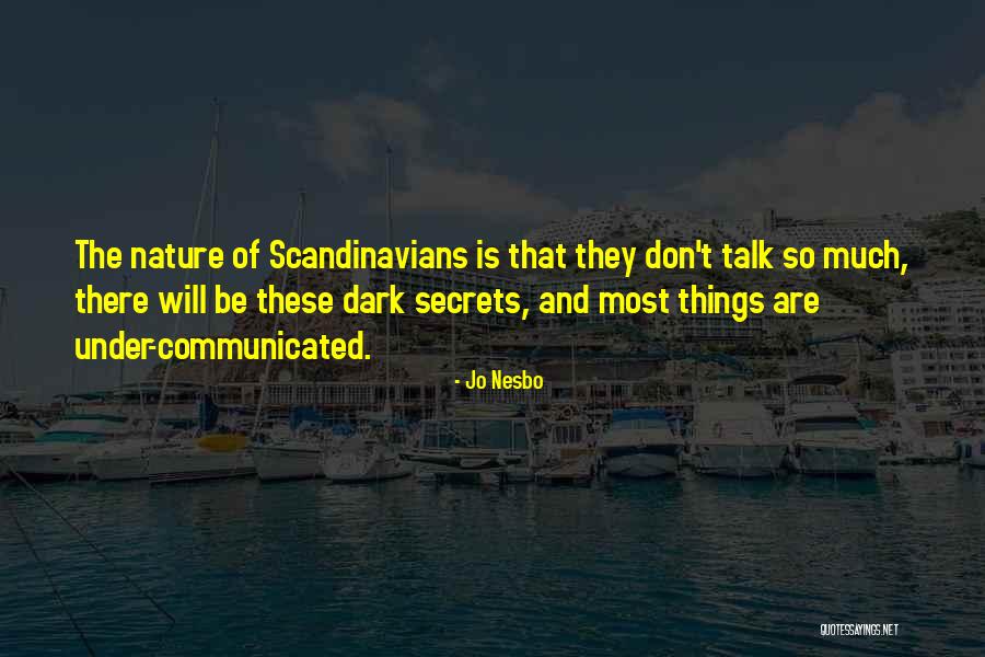 Derrotarlos Quotes By Jo Nesbo Derrotarlos Quotes By Jo Nesbo