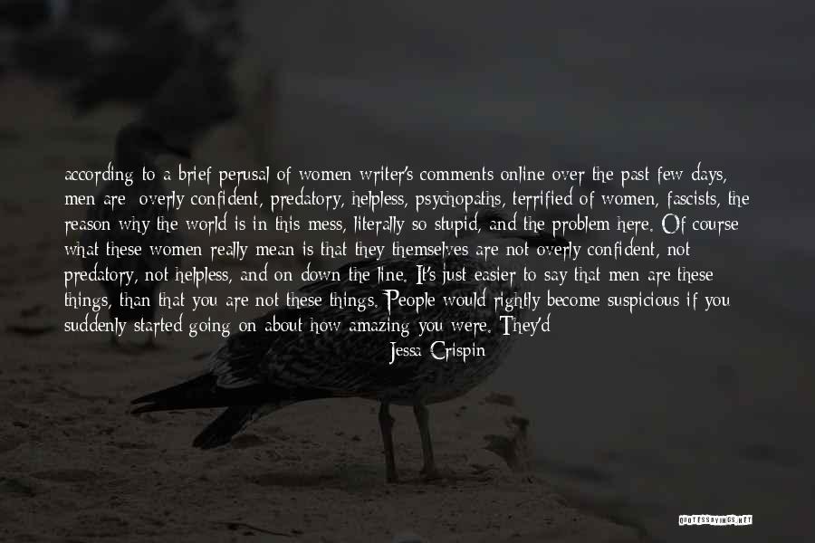 Derrumbe Quotes By Jessa Crispin Derrumbe Quotes By Jessa Crispin