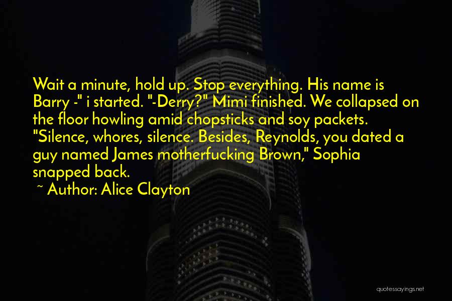 Derry Quotes By Alice Clayton