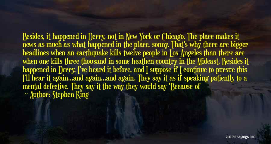 Derry Quotes By Stephen King