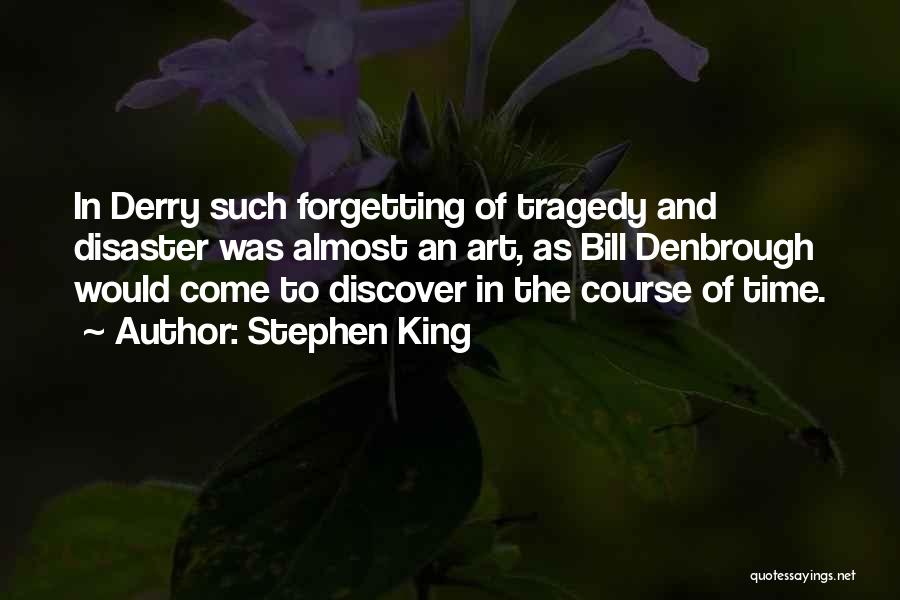 Derry Quotes By Stephen King