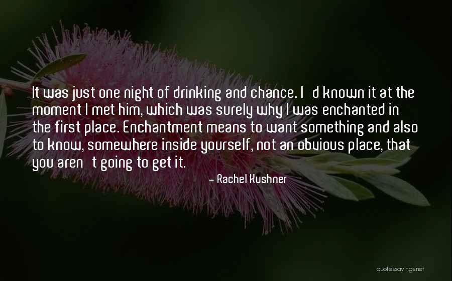 Derryberry And Alagia Quotes By Rachel Kushner Derryberry And Alagia Quotes By Rachel Kushner