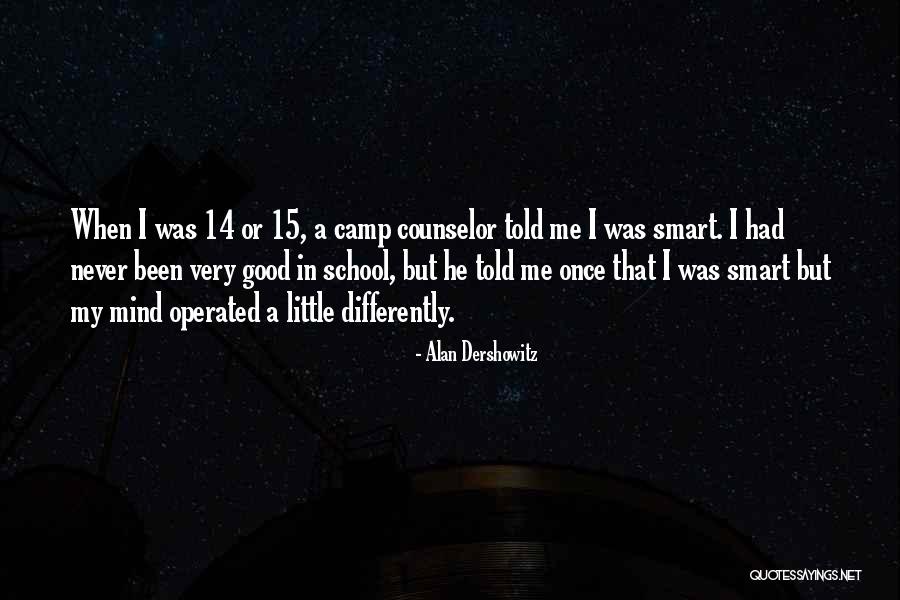 Dershowitz Alan Quotes By Alan Dershowitz Dershowitz Alan Quotes By Alan Dershowitz