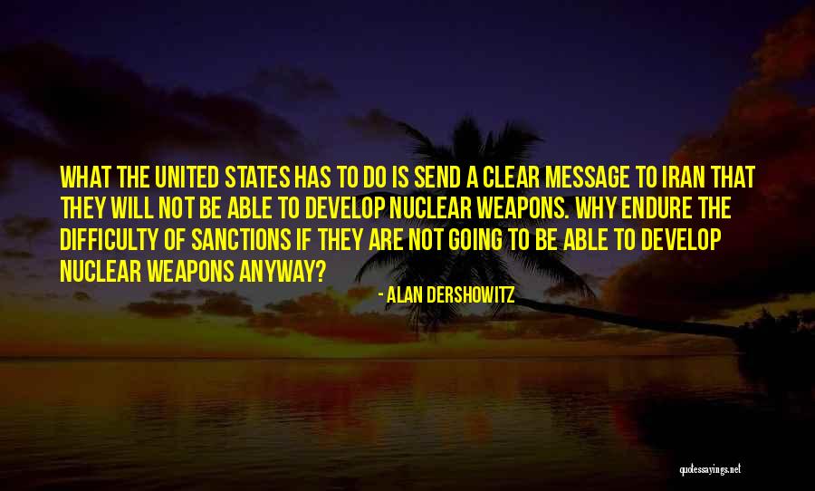 Dershowitz Alan Quotes By Alan Dershowitz Dershowitz Alan Quotes By Alan Dershowitz