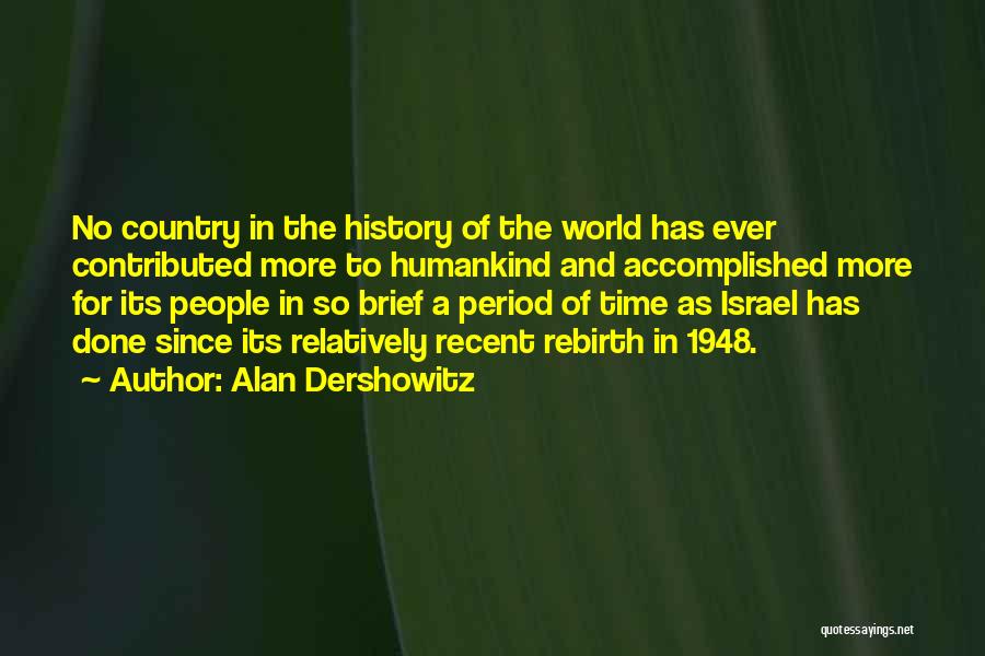 Dershowitz Quotes By Alan Dershowitz