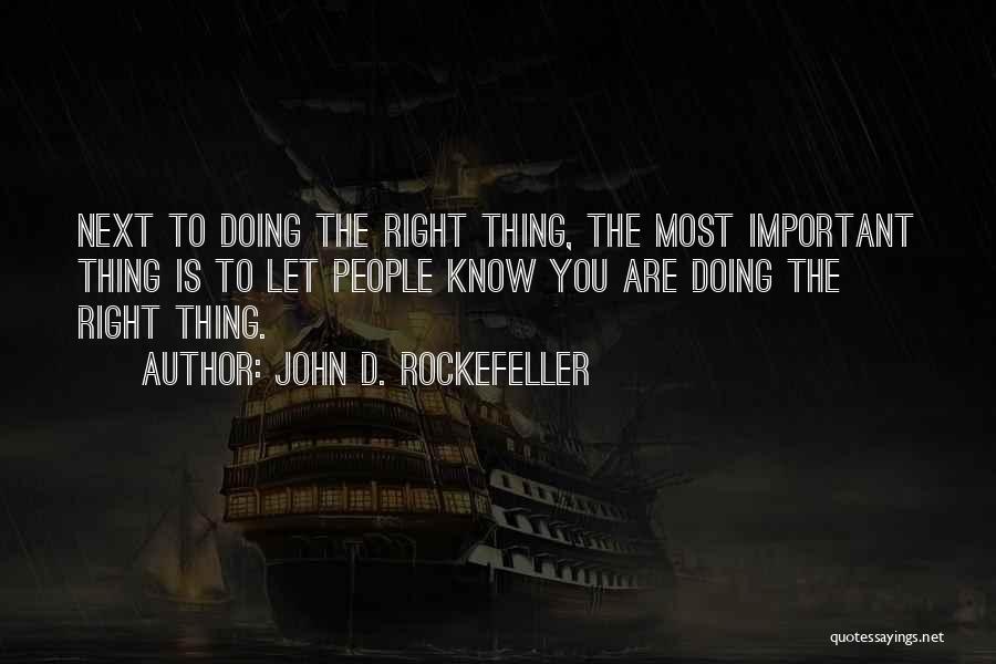 Dersi Mi S Quotes By John D. Rockefeller
