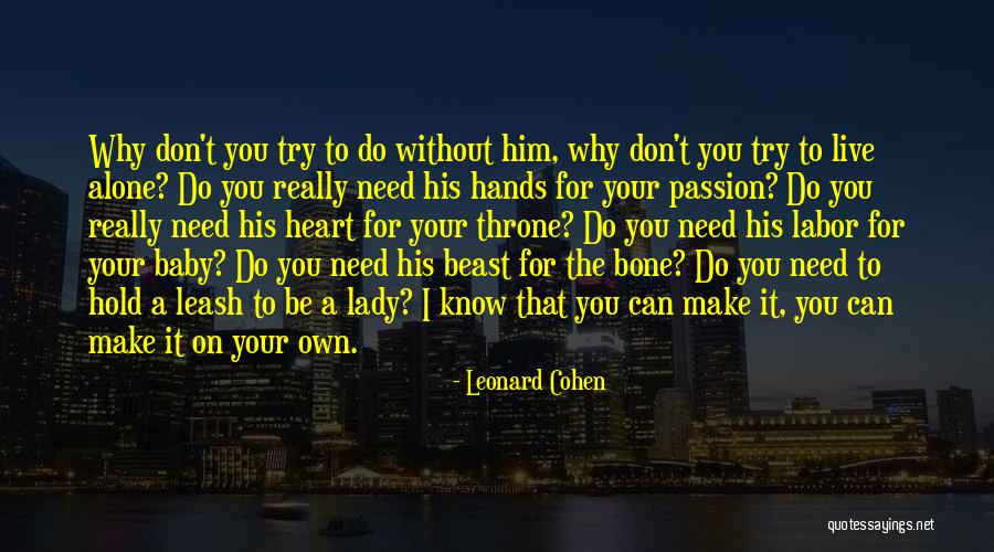 Derslere Aid Quotes By Leonard Cohen Derslere Aid Quotes By Leonard Cohen