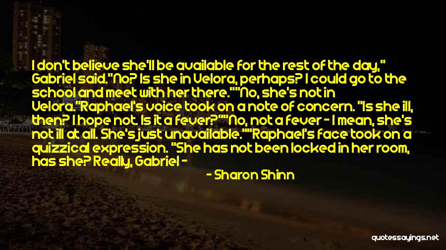 Dersleri Nece Quotes By Sharon Shinn Dersleri Nece Quotes By Sharon Shinn