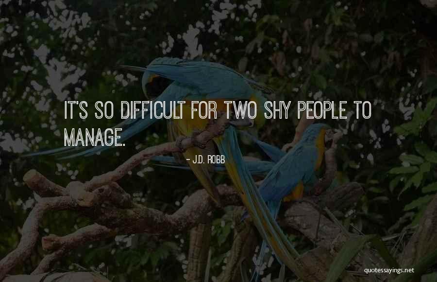 Dersomeles Quotes By J.D. Robb Dersomeles Quotes By J.D. Robb