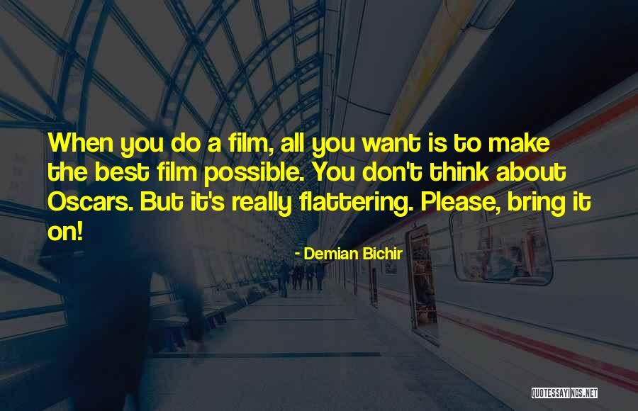 Dertleri Zevk Quotes By Demian Bichir Dertleri Zevk Quotes By Demian Bichir