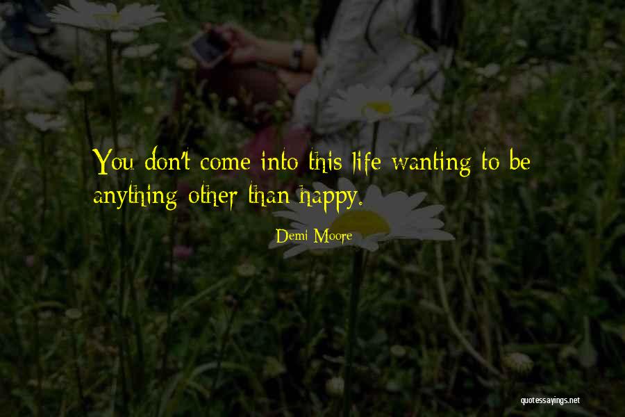 Dertlerimi Zincir Quotes By Demi Moore Dertlerimi Zincir Quotes By Demi Moore