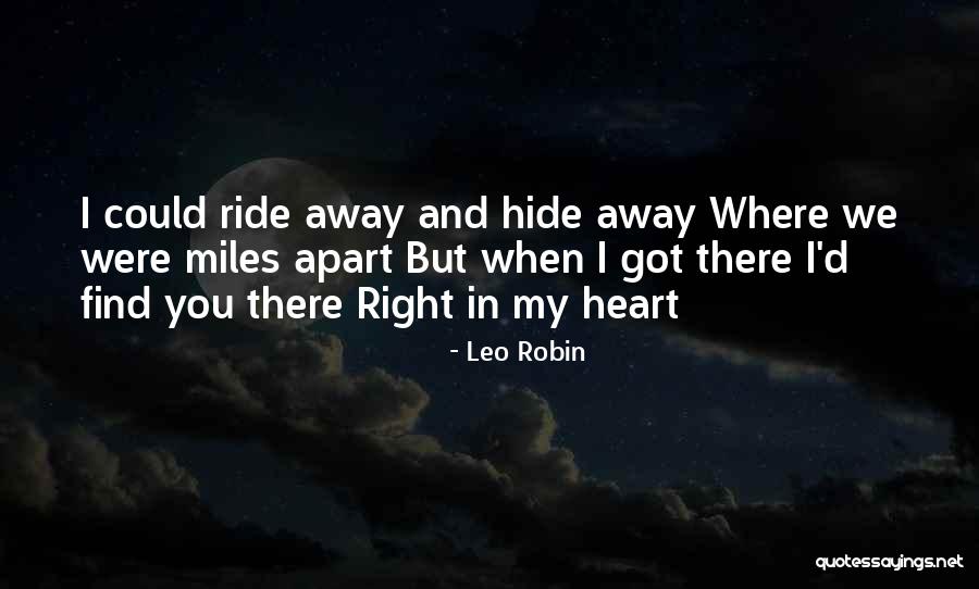 Dertli Sarkilar Quotes By Leo Robin Dertli Sarkilar Quotes By Leo Robin