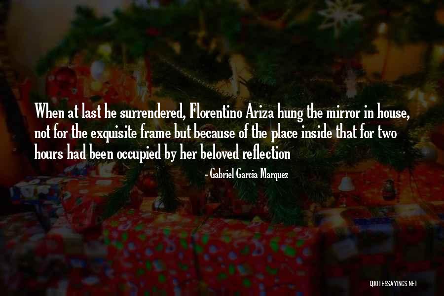 Dertlinin Quotes By Gabriel Garcia Marquez Dertlinin Quotes By Gabriel Garcia Marquez