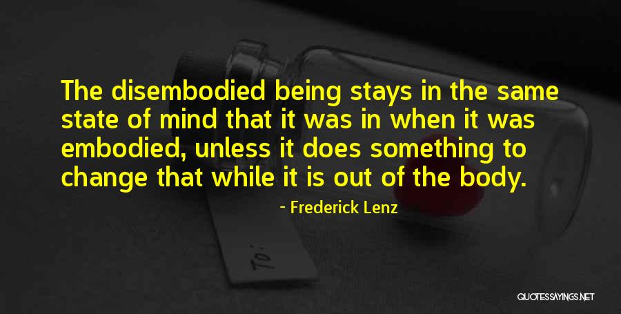 Derubato Quotes By Frederick Lenz Derubato Quotes By Frederick Lenz