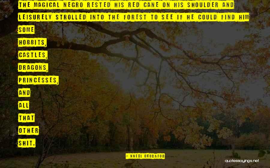 Dervaes Homestead Quotes By Nnedi Okorafor Dervaes Homestead Quotes By Nnedi Okorafor