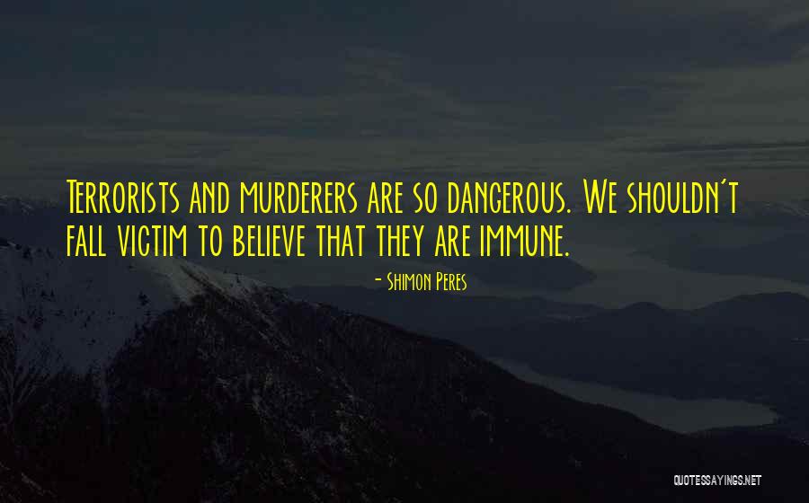 Derviche Turquie Quotes By Shimon Peres Derviche Turquie Quotes By Shimon Peres