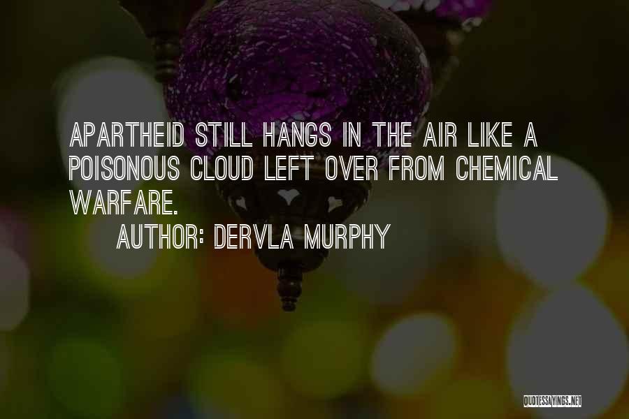 Dervla Murphy Quotes 1072752