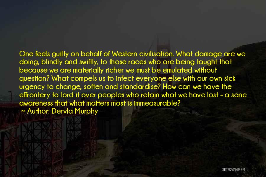 Dervla Murphy Quotes 1269849