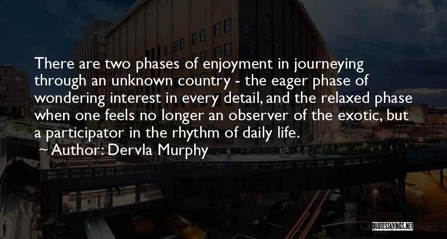 Dervla Murphy Quotes 2175160