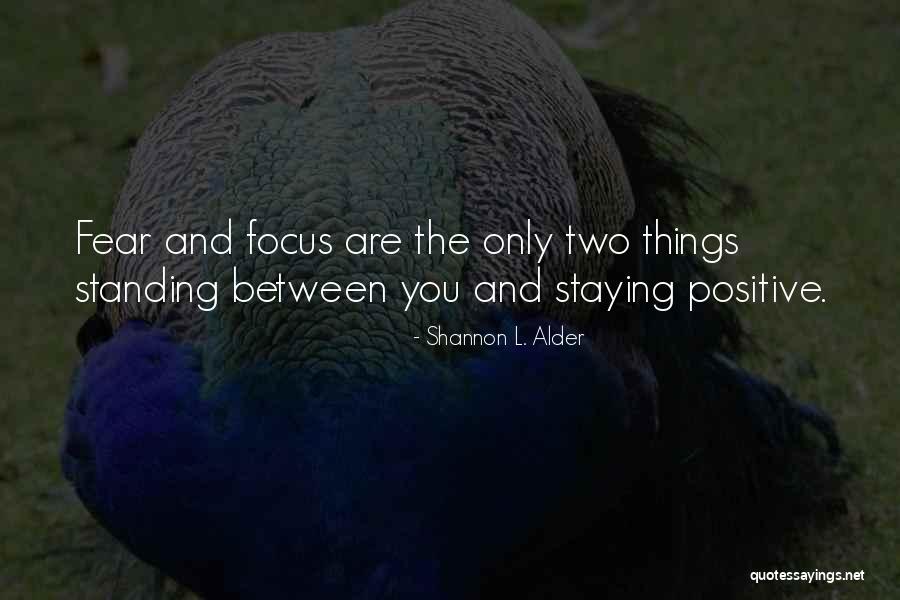 Derwin James Quotes By Shannon L. Alder Derwin James Quotes By Shannon L. Alder