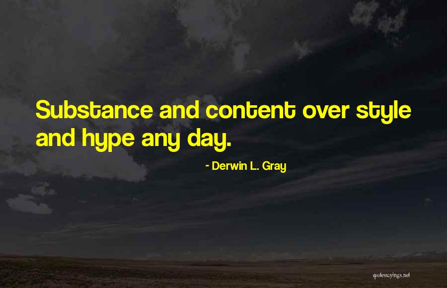 Derwin L. Gray Quotes 2227768 Derwin L. Gray Quotes 2227768