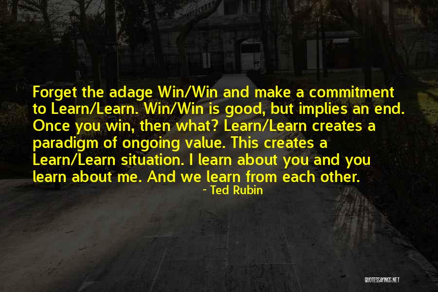Deryck Toles Quotes By Ted Rubin Deryck Toles Quotes By Ted Rubin