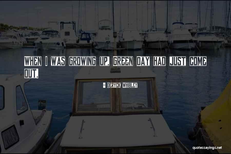 Deryck Whibley Quotes 1293554 Deryck Whibley Quotes 1293554
