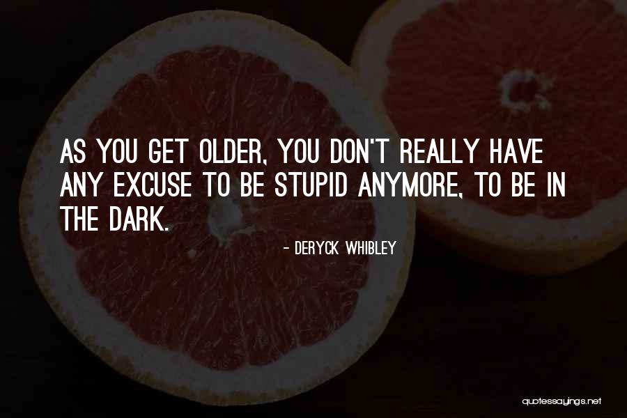 Deryck Whibley Quotes 2196434 Deryck Whibley Quotes 2196434