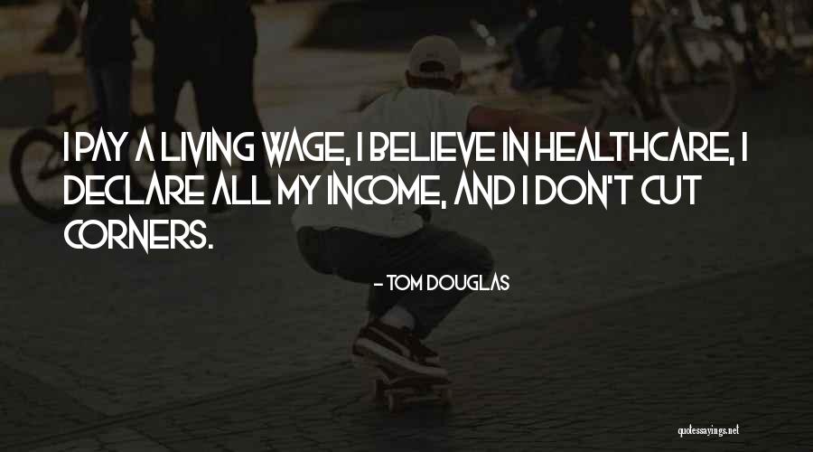 Deryle Gantt Quotes By Tom Douglas Deryle Gantt Quotes By Tom Douglas