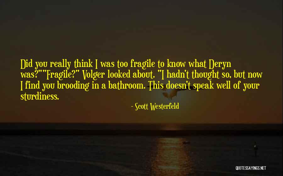 Deryn Quotes By Scott Westerfeld Deryn Quotes By Scott Westerfeld