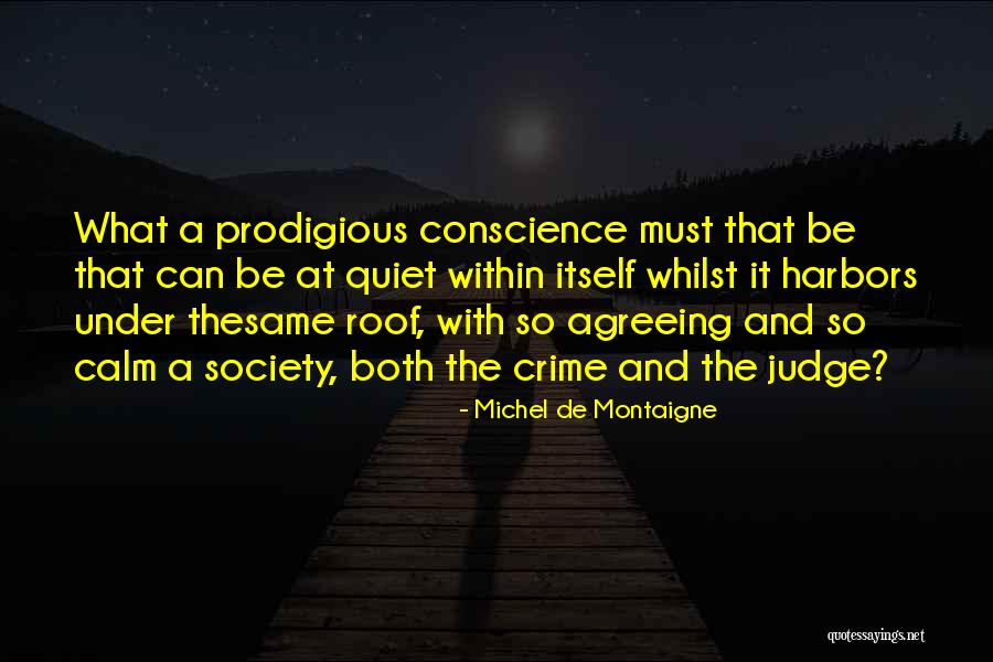 Des Gardes Fou Quotes By Michel De Montaigne Des Gardes Fou Quotes By Michel De Montaigne