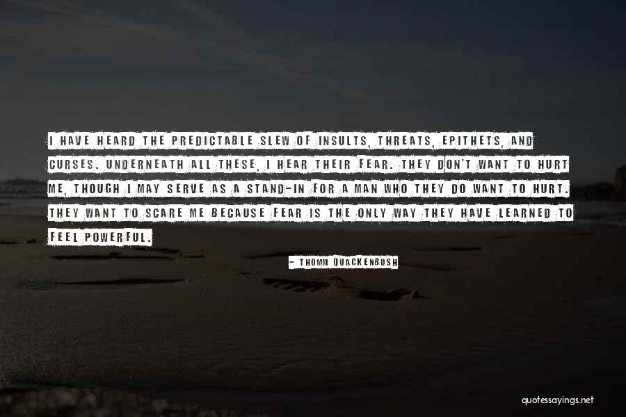 Des Georges Of Taos Quotes By Thomm Quackenbush Des Georges Of Taos Quotes By Thomm Quackenbush