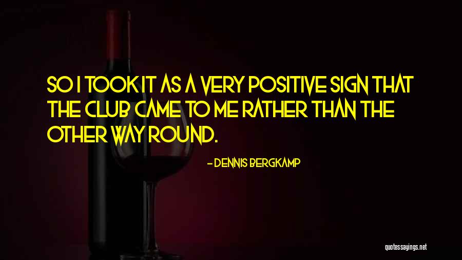 Des Moutiers Salins Quotes By Dennis Bergkamp Des Moutiers Salins Quotes By Dennis Bergkamp