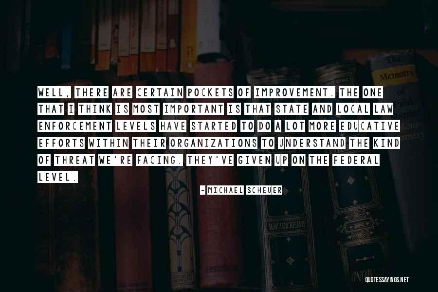 Desaever Quotes By Michael Scheuer Desaever Quotes By Michael Scheuer