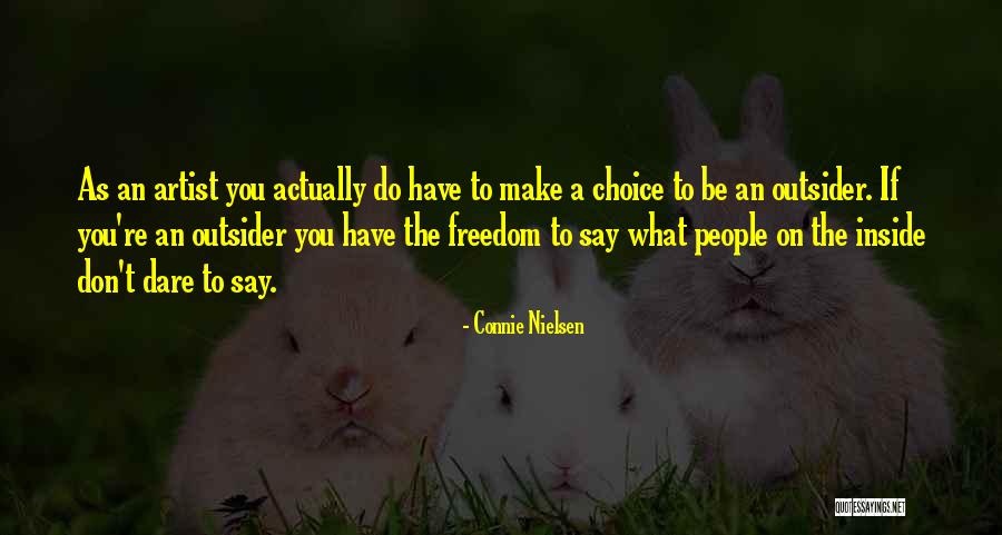 Desafanar Quotes By Connie Nielsen Desafanar Quotes By Connie Nielsen
