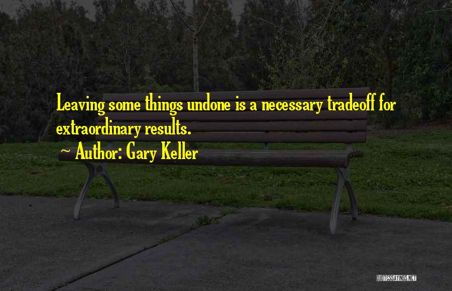 Desafecto Significado Quotes By Gary Keller