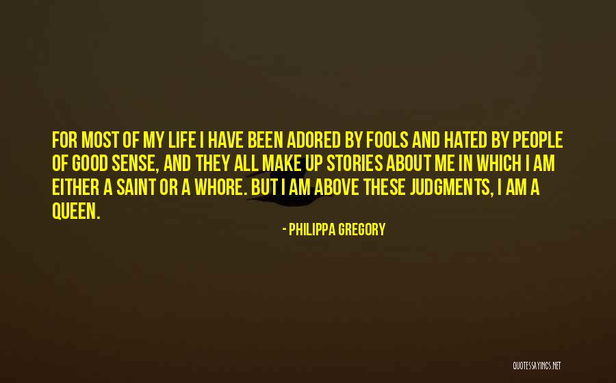 Desafiante Sinonimos Quotes By Philippa Gregory Desafiante Sinonimos Quotes By Philippa Gregory